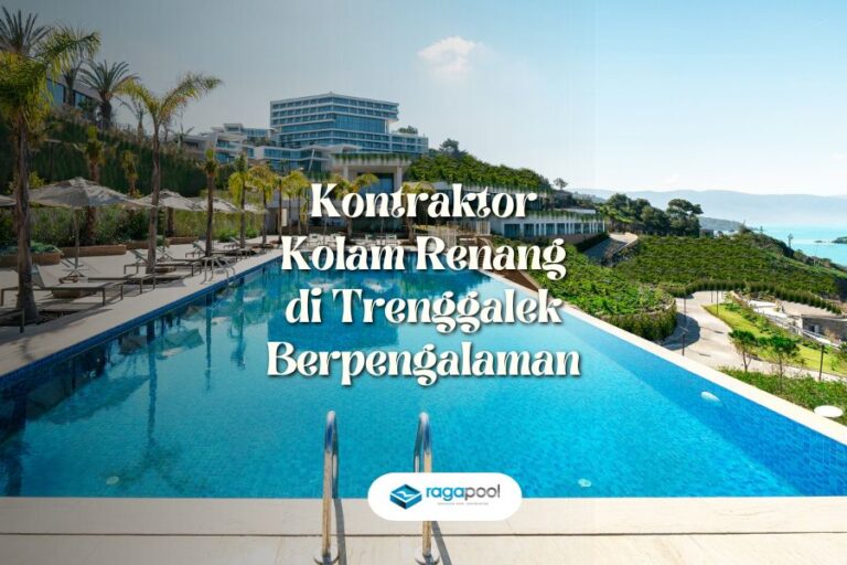 Kontraktor Kolam Renang di Trenggalek