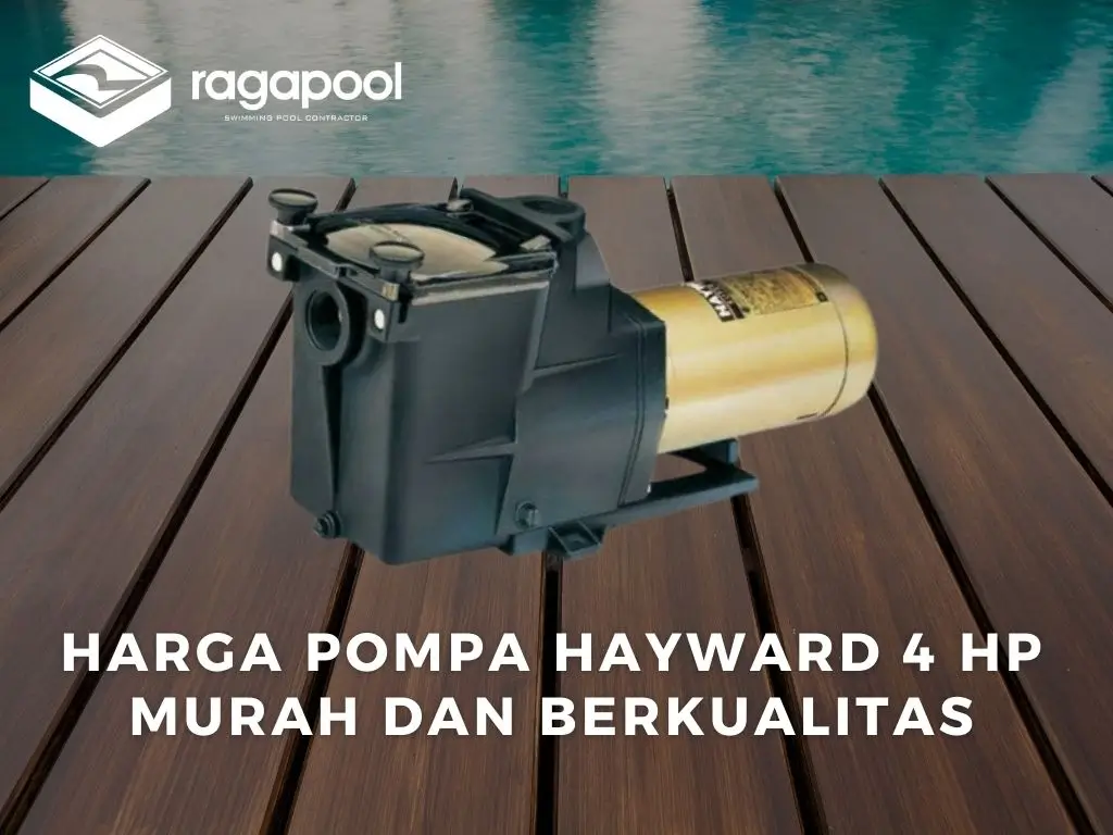 harga pompa hayward 4 hp