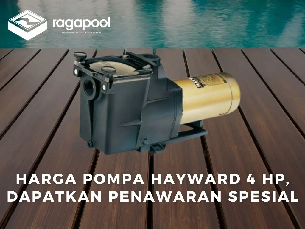 harga pompa Hayward 4 HP