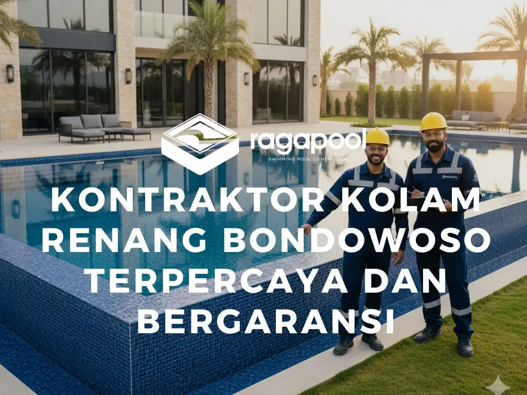 kontraktor kolam renang bondowoso