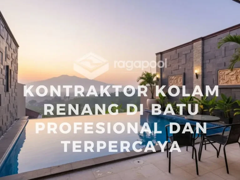kontraktor kolam renang di batu