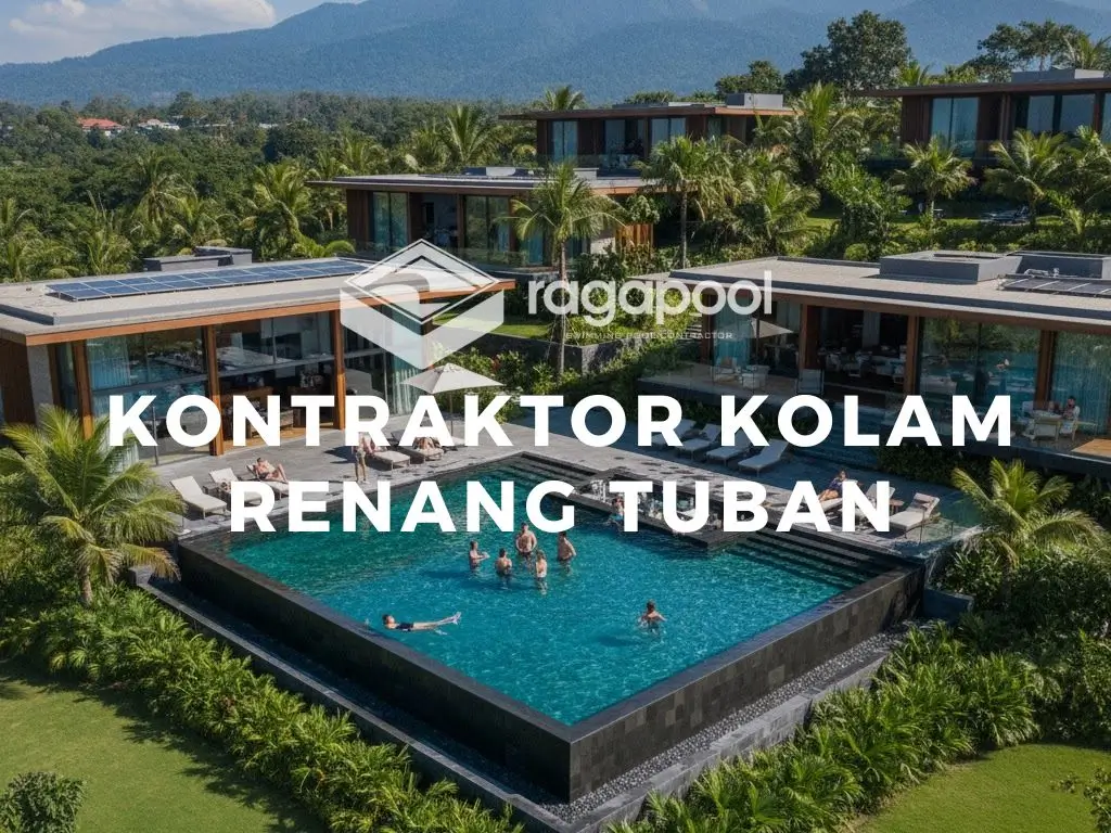kontraktor kolam renang tuban