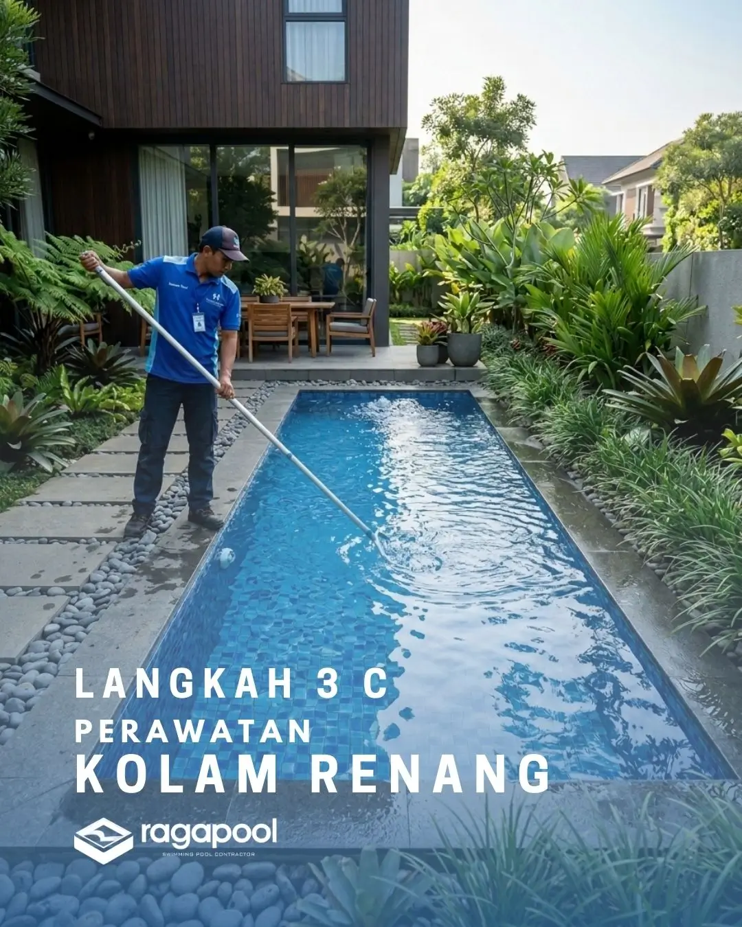 Tiga C Perawatan Kolam Renang