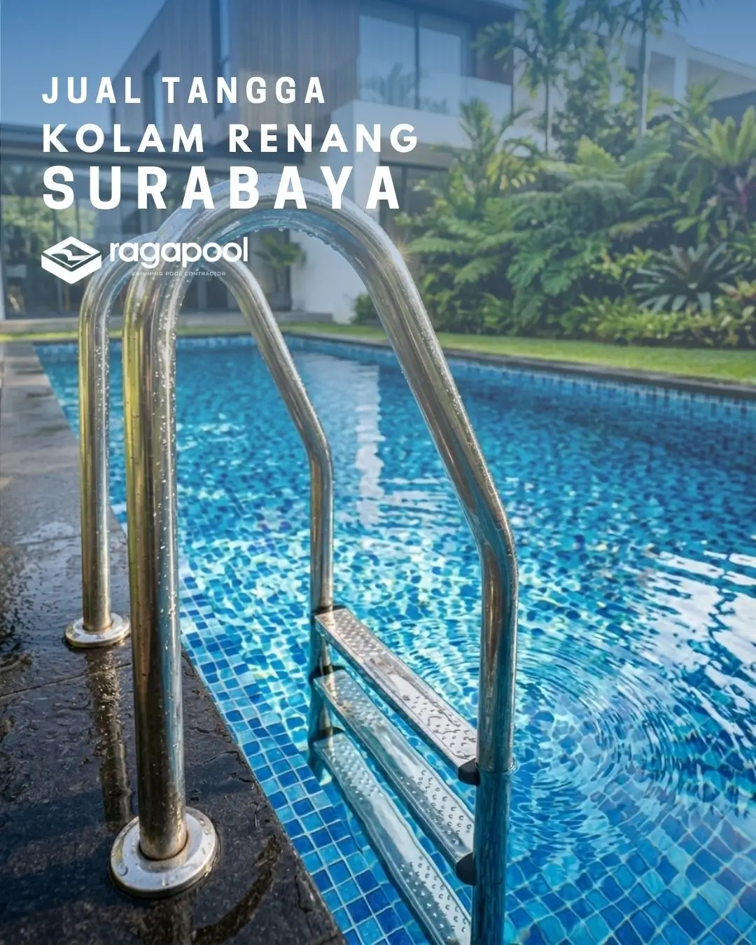 Tangga Kolam Renang Stainless Surabaya